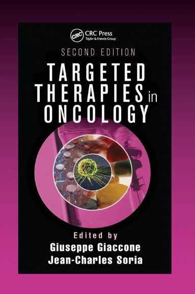 Giuseppe Giaccone, Jean-Charles Soria - Targeted Therapies in Oncology, Häftad