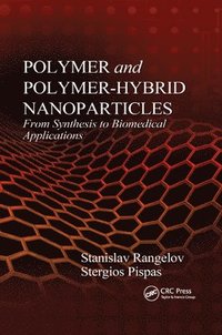 bokomslag Polymer and Polymer-Hybrid Nanoparticles