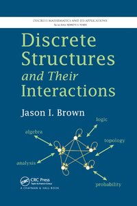 bokomslag Discrete Structures and Their Interactions