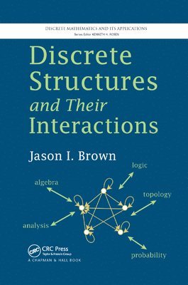 bokomslag Discrete Structures and Their Interactions