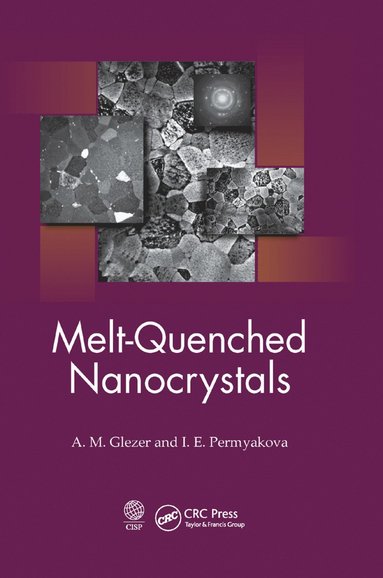 bokomslag Melt-Quenched Nanocrystals