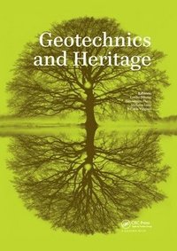 bokomslag Geotechnics and Heritage