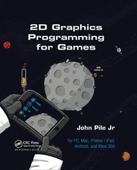 bokomslag 2D Graphics Programming for Games