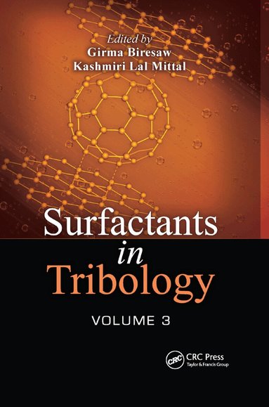 Girma Biresaw, Kash Mittal - Surfactants in Tribology, Volume 3, Häftad