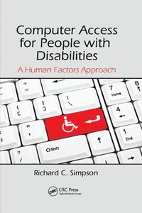 bokomslag Computer Access for People with Disabilities