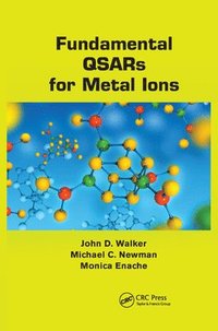 bokomslag Fundamental QSARs for Metal Ions