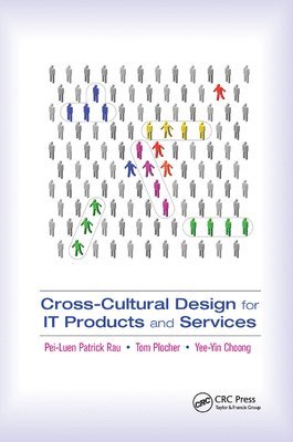 Cross-Cultural Design for IT Products and Services 1