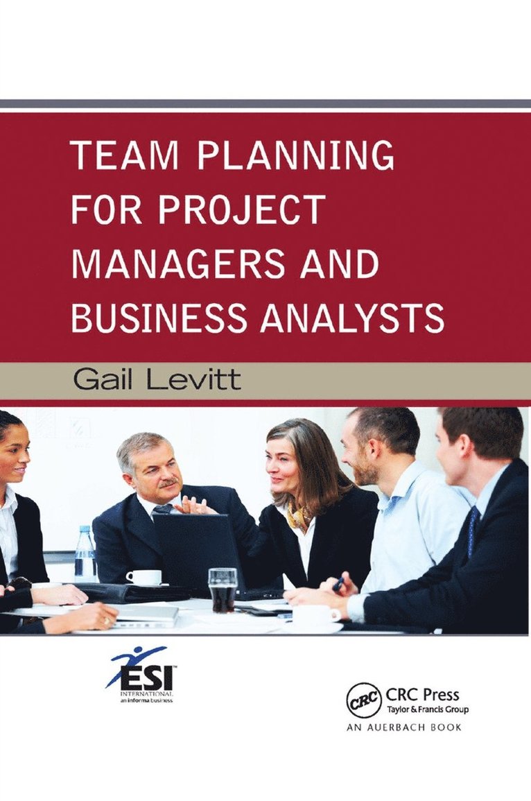 Gail Levitt - Team Planning for Project Managers and Business Analysts, Häftad