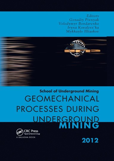 bokomslag Geomechanical Processes during Underground Mining