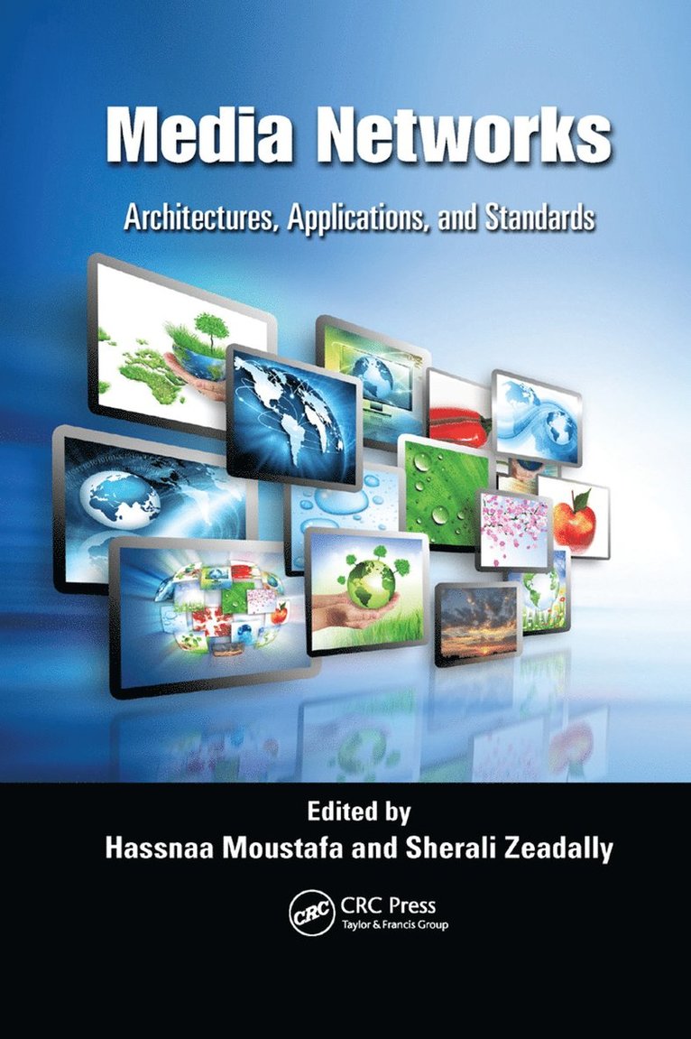 Hassnaa Moustafa, Sherali Zeadally - Media Networks, Häftad