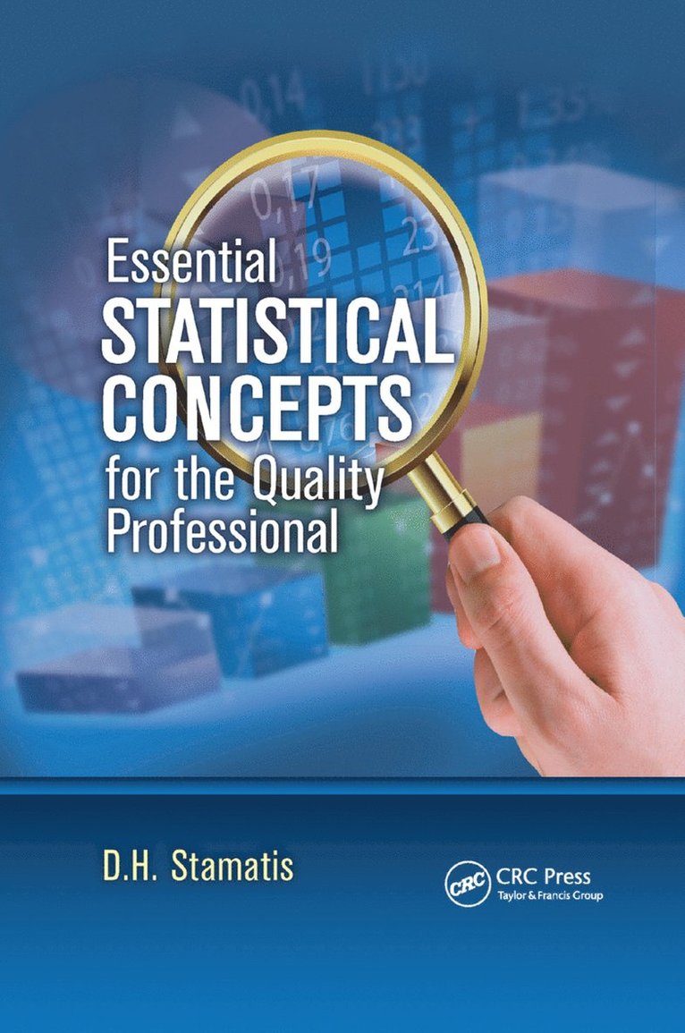 D. H. Stamatis - Essential Statistical Concepts for the Quality Professional, Häftad