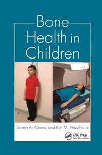 bokomslag Bone Health in Children