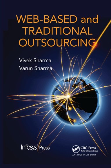Vivek Sharma, Varun Sharma, K.S. Rajasekaran - Web-Based and Traditional Outsourcing, Häftad