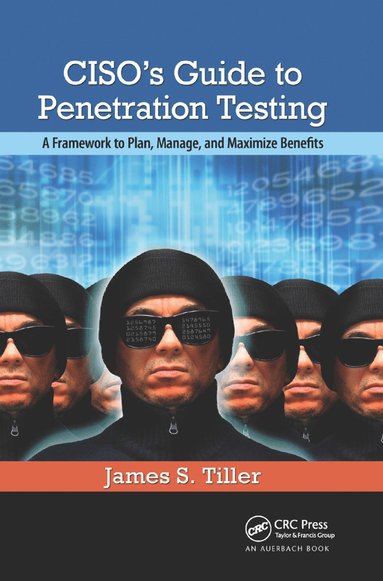 bokomslag CISO's Guide to Penetration Testing