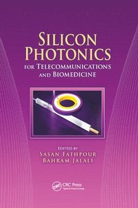 bokomslag Silicon Photonics for Telecommunications and Biomedicine