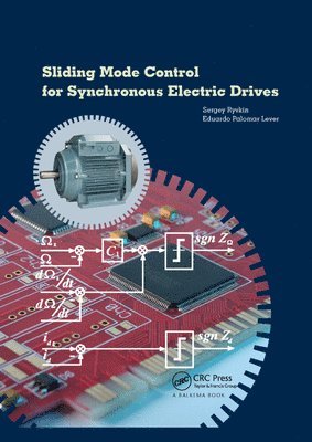 Sliding Mode Control for Synchronous Electric Drives 1