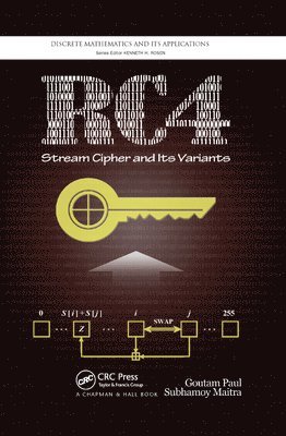 Goutam Paul, Subhamoy Maitra - RC4 Stream Cipher and Its Variants, Häftad