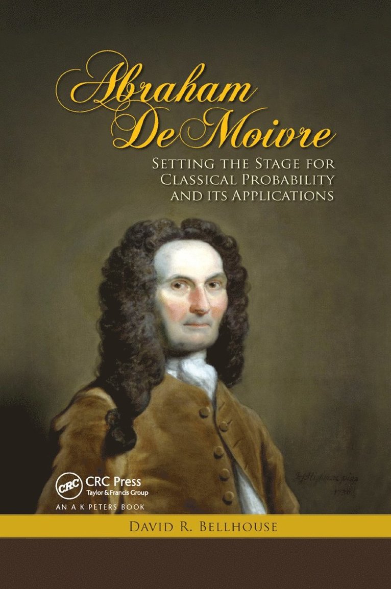 David R. Bellhouse - Abraham De Moivre, Häftad