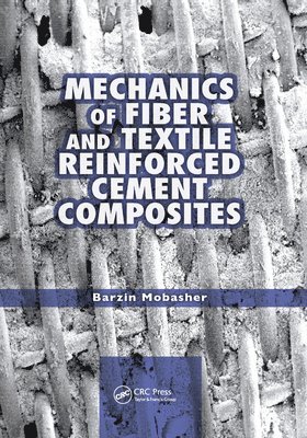 Mechanics of Fiber and Textile Reinforced Cement Composites 1