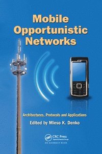 bokomslag Mobile Opportunistic Networks