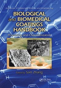 bokomslag Biological and Biomedical Coatings Handbook