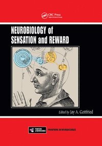 bokomslag Neurobiology of Sensation and Reward