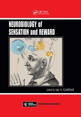 Neurobiology of Sensation and Reward 1