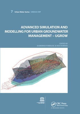 Advanced Simulation and Modeling for Urban Groundwater Management - UGROW 1