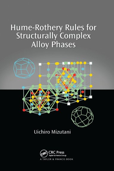 bokomslag Hume-Rothery Rules for Structurally Complex Alloy Phases