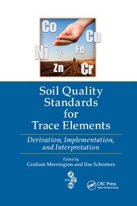 bokomslag Soil Quality Standards for Trace Elements