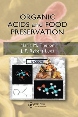 Organic Acids and Food Preservation 1