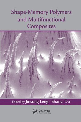 Shape-Memory Polymers and Multifunctional Composites 1