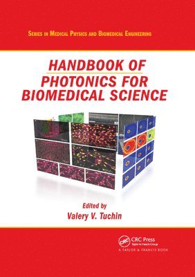 Handbook of Photonics for Biomedical Science 1