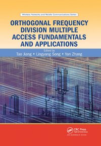 bokomslag Orthogonal Frequency Division Multiple Access Fundamentals and Applications