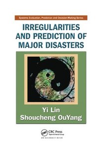 bokomslag Irregularities and Prediction of Major Disasters