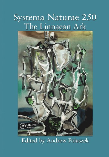 bokomslag Systema Naturae 250 - The Linnaean Ark