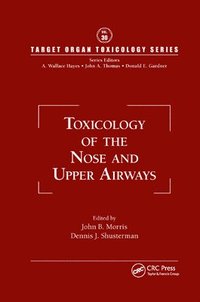bokomslag Toxicology of the Nose and Upper Airways