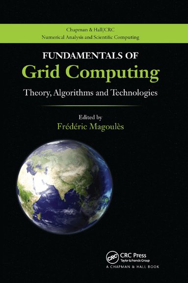 Frederic Magoules - Fundamentals of Grid Computing, Häftad