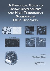 bokomslag A Practical Guide to Assay Development and High-Throughput Screening in Drug Discovery