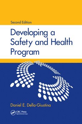 Developing a Safety and Health Program 1