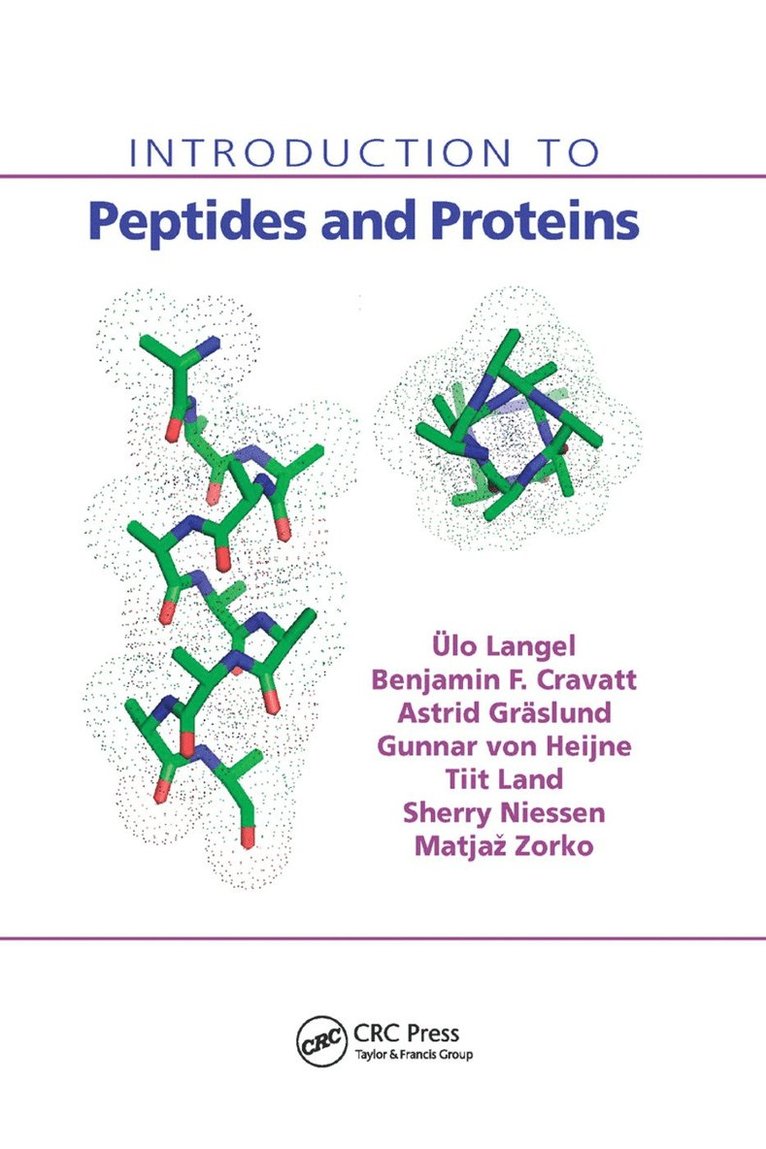 Ulo Langel, Benjamin F. Cravatt, Astrid Graslund, N.G.H. von Heijne, Matjaz Zorko, Tiit Land, Sherry Niessen, Sweden) Langel, Ulo (Stockholm University, USA) Cravatt, Benjamin F. (The Scripps Research Institute, La Jolla, California, Sweden) Graslund, Astrid (Stockholm University, Sweden) von Heijne, N.G.H. (University of Stockholm, Slovenia) Zorko, Matjaz (University of Ljubljana, Estonia) Land, Tiit (Tallinn University, USA) Niessen, Sherry (The Scripps Research Institute, La Jolla, California - Introduction to Peptides and Proteins, Häftad