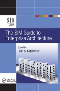 bokomslag The SIM Guide to Enterprise Architecture