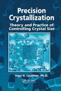bokomslag Precision Crystallization