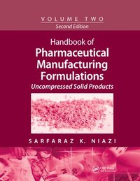 bokomslag Handbook of Pharmaceutical Manufacturing Formulations