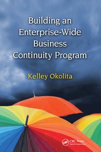 bokomslag Building an Enterprise-Wide Business Continuity Program