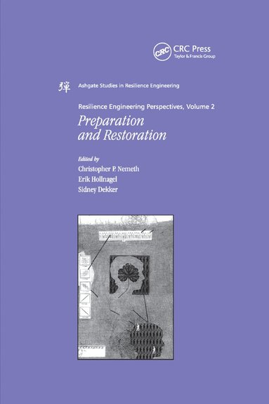 Erik Hollnagel, Christopher P. Nemeth - Resilience Engineering Perspectives, Volume 2, Häftad