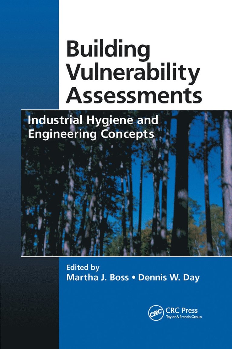 Martha J. Boss, Dennis W. Day - Building Vulnerability Assessments, Häftad