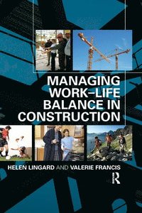 bokomslag Managing Work-Life Balance in Construction