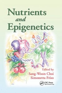 bokomslag Nutrients and Epigenetics