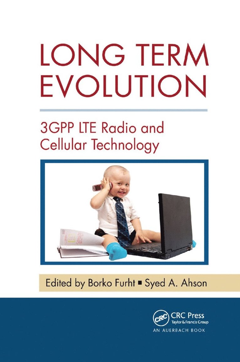 Borko Furht, Syed A. Ahson - Long Term Evolution, Häftad